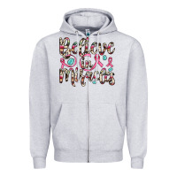 Believe In Miracles Zipper Hoodie | Teevron