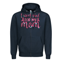 Navy i wear pink for my mom Zipper Hoodie - JahusDesignShop
