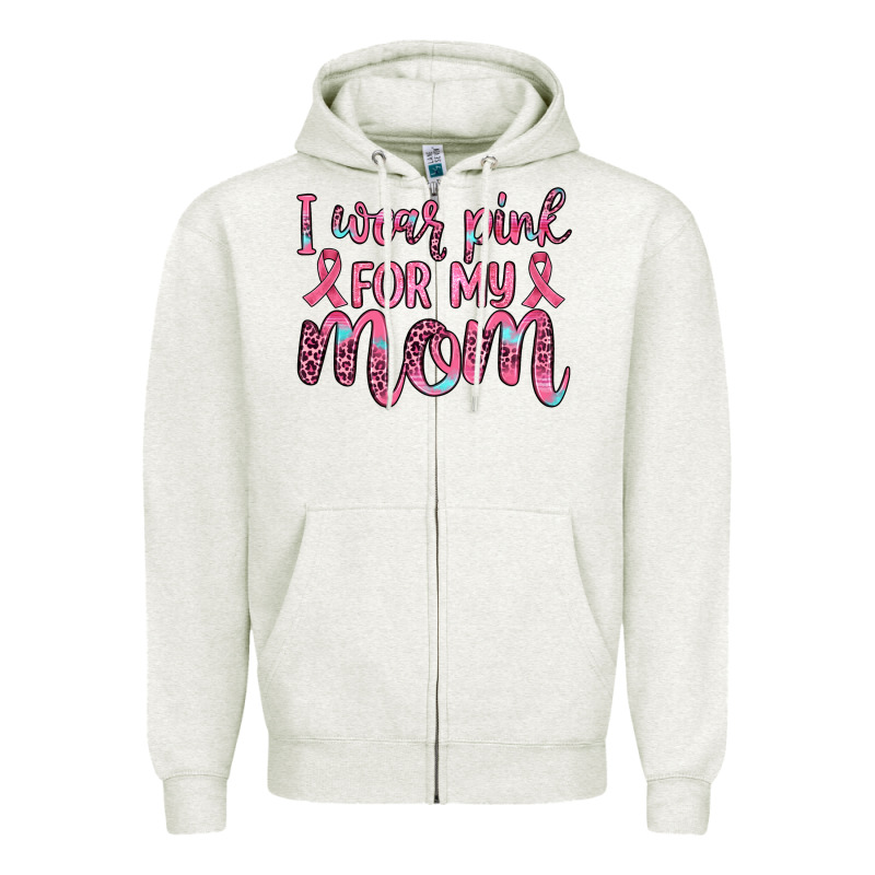 I Wear Pink For My Mom Zipper Hoodie by JahusDesignShop | Teevron