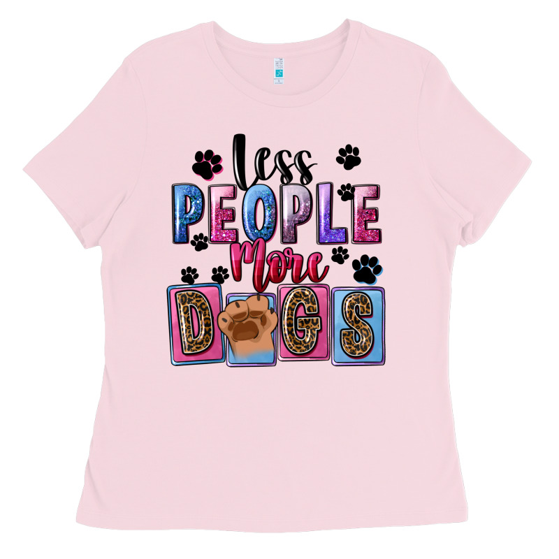 Less People More Dogs Mother's Day Ladies Tee by FaDigitalArtStudio | Teevron