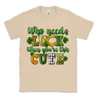Mushroom Who needs luck when you're this cute St. Patrick's Classic Tee - CowGirlArtShop