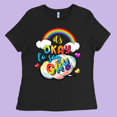 Its Okay To Say Gay Pride Ladies Tee Designed By Fadigitalartstudio