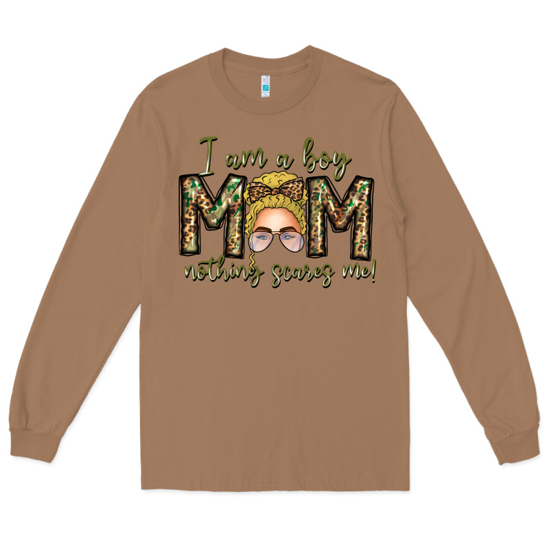 Iam Boy Mom Nothing Scares Me Long Sleeve Tee by CowhideDigitalArt | Teevron