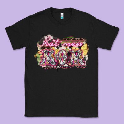 Hot Mess Mom Mother's Day Classic Tee Designed By Howdyjamesfarm
