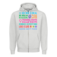 Dove Grey science is real , black lives matter , love is love , equality , kindn Zipper Hoodie - linhVisuals