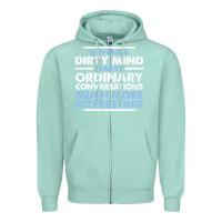 Seafoam having a dirty mind makes ordinary conversations much more interesting Zipper Hoodie - linhVisuals