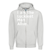 Dove Grey luckiest man alive Zipper Hoodie - linhVisuals