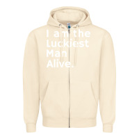 Sandshell luckiest man alive Zipper Hoodie - linhVisuals