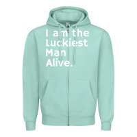 Seafoam luckiest man alive Zipper Hoodie - linhVisuals