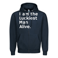 Navy luckiest man alive Zipper Hoodie - linhVisuals