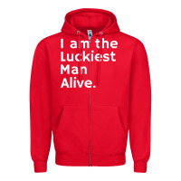 Red luckiest man alive Zipper Hoodie - linhVisuals