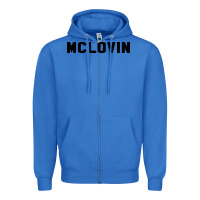 True Royal mclovin novelty humor Zipper Hoodie - linhVisuals