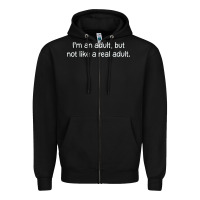 Black i'm an adult, but not like Zipper Hoodie - linhVisuals