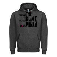 Charcoal Heather respect protect love the black woman Zipper Hoodie - linhVisuals