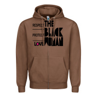 Chestnut respect protect love the black woman Zipper Hoodie - linhVisuals