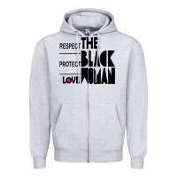 Heather Grey respect protect love the black woman Zipper Hoodie - linhVisuals