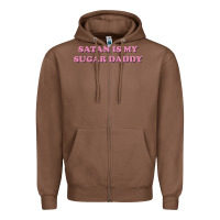 Chestnut satan is my sugar daddy Zipper Hoodie - linhVisuals