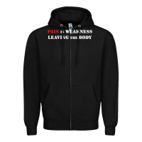 Black pain is weakness leaving the body Zipper Hoodie - linhVisuals
