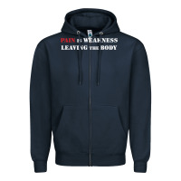 Navy pain is weakness leaving the body Zipper Hoodie - linhVisuals