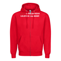 Red pain is weakness leaving the body Zipper Hoodie - linhVisuals