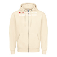 Sandshell pain is weakness leaving the body Zipper Hoodie - linhVisuals