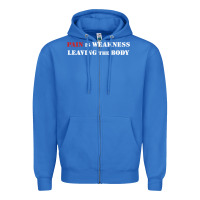 True Royal pain is weakness leaving the body Zipper Hoodie - linhVisuals