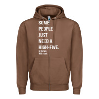Chestnut some people need a high five Zipper Hoodie - linhVisuals