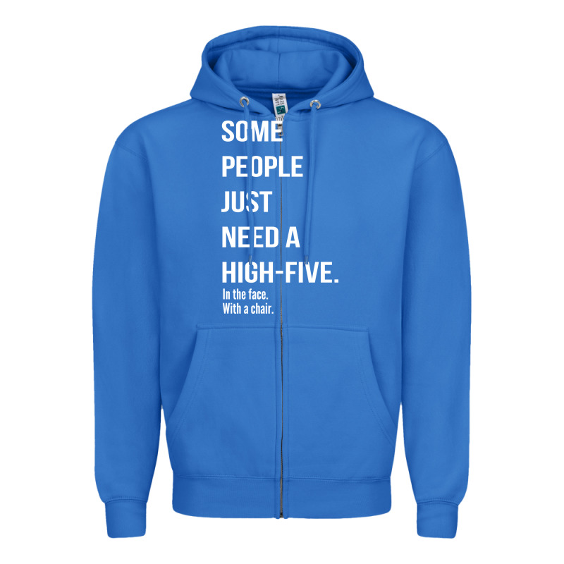 Some People Need A High Five Zipper Hoodie by linhVisuals | Teevron