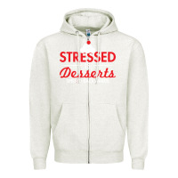 Oatmeal Heather stressed is desserts spelled backwards Zipper Hoodie - linhVisuals