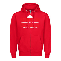 Red stressed is desserts spelled backwards Zipper Hoodie - linhVisuals