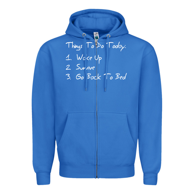 Things To Do Today Zipper Hoodie by linhVisuals | Teevron