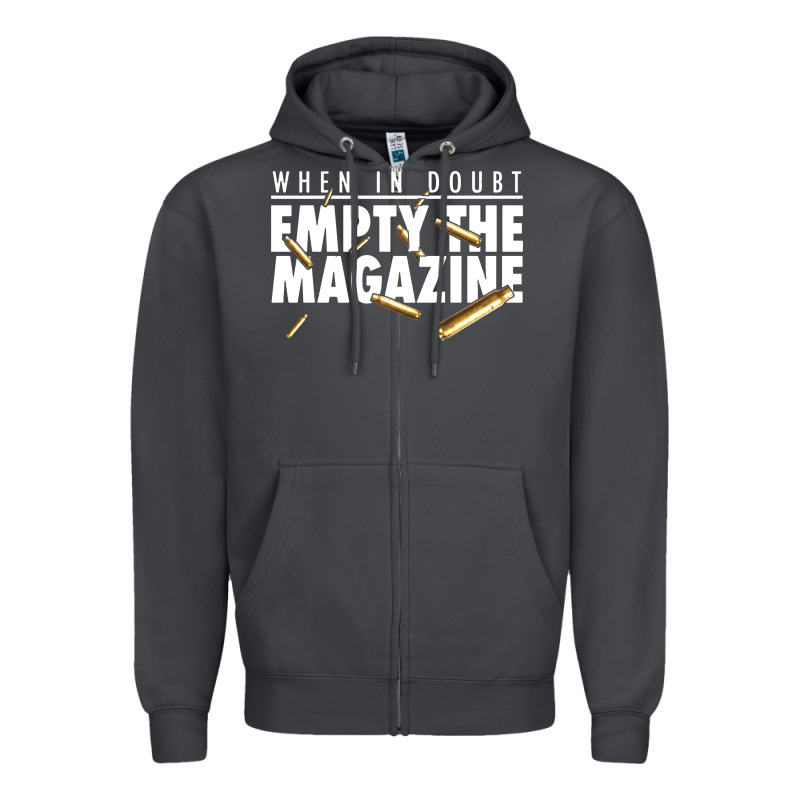 When In Doubt Empty The Magazine Zipper Hoodie by linhVisuals | Teevron