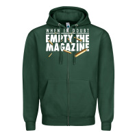 Sports Green when in doubt empty the magazine Zipper Hoodie - linhVisuals