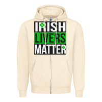 Sandshell irish livers matter   funny st patricks day irish drinking t shirts te Zipper Hoodie - linhVisuals