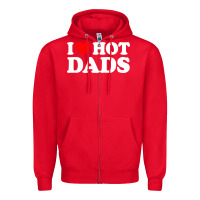 Red i love hot dads shirt i heart Zipper Hoodie - linhVisuals