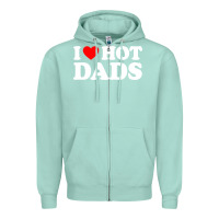 Seafoam i love hot dads shirt i heart Zipper Hoodie - linhVisuals