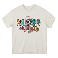 Nurse On Duty Heavy Core Tee | Teevron