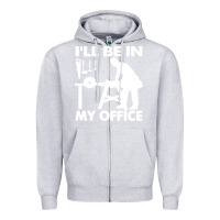 Heather Grey i'll be in my office carpenter woodworking Zipper Hoodie - linhVisuals