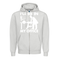 Dove Grey i'll be in my office carpenter woodworking Zipper Hoodie - linhVisuals