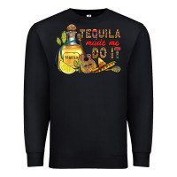 Black tequila made me do it Premium Sweatshirt - RanaPortraitStore