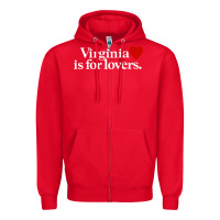 Virginia Is For Lovers Zipper Hoodie | Teevron