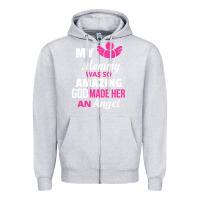Heather Grey my mommy was amazing god made her an angel Zipper Hoodie - linhVisuals