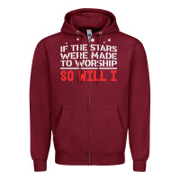 Burgundy if the stars were to worship so will i Zipper Hoodie - linhVisuals