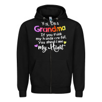 Black grandma t  shirt yes i'm grandma if you think my hands are full t  shi Zipper Hoodie - linhVisuals