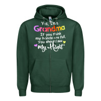 Sports Green grandma t  shirt yes i'm grandma if you think my hands are full t  shi Zipper Hoodie - linhVisuals