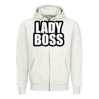 Oatmeal Heather Lady boss... Zipper Hoodie - linhVisuals