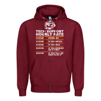 Burgundy tech support hourly rate t shirt Zipper Hoodie - linhVisuals