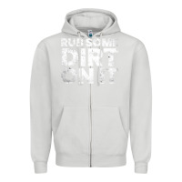 Dove Grey vintage funny shirts for men, rub some dirt on it long sleeve t shirt Zipper Hoodie - linhVisuals