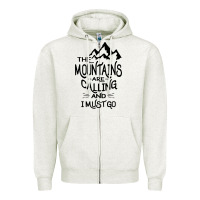 Oatmeal Heather the mountains are calling and i must go   black Zipper Hoodie - linhVisuals
