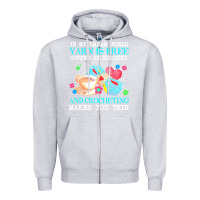 Heather Grey yarn t  shirt in my dream world yarn is free, coffee is healthy and cr Zipper Hoodie - linhVisuals